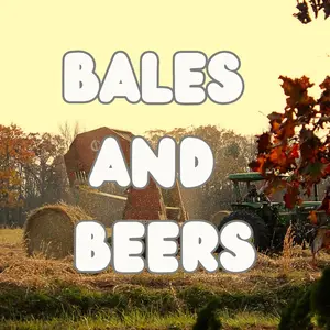 Bales And Beers