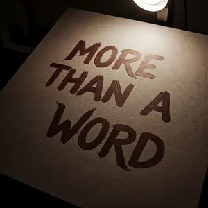 More Than A Word