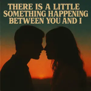 There Is A Little Something